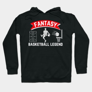 Fantasy Basketball Legend Hoodie